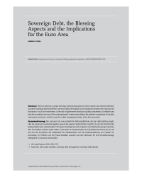 Sovereign Debt, the Blessing Aspects and the Implications for the Euro Area