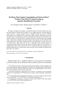 Do House Prices Impact Consumption and Interest Rates Evidence from OECD Countries using an Agnostic Identification Procedure