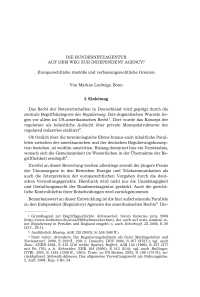 Die Bundesnetzagentur auf dem Weg zur Independent Agency? Europarechtliche Anstöße und verfassungsrechtliche Grenzen