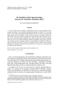 Do Subsidized Adult Apprenticeships Increase the Vocational Attendance Rate?