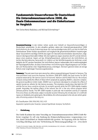 Fundamentale Steuerreformen für Deutschland: Die Unternehmensteuerreform 2008, die Duale Einkommensteuer und die Einheitssteuer im Vergleich