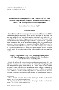 Geht das stärkere Engagement von Frauen in Pflege und Unterstützung auf ihre geringere Arbeitsmarktbeteiligung zurück? Ein Beitrag zur Gleichstellungsdebatte