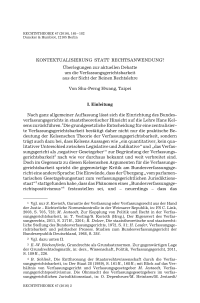 Kontextualisierung statt Rechtsanwendung? Überlegungen zur aktuellen Debatte um die Verfassungsgerichtsbarkeit aus der Sicht der Reinen Rechtslehre