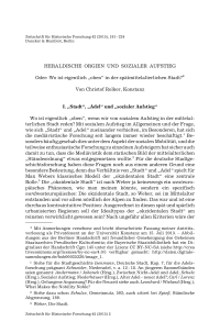 Heraldische Orgien und sozialer Aufstieg. Oder: Wo ist eigentlich “oben“ in der spätmittelalterlichen Stadt?