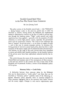 Swedish Central Bank Policy in the Post-War Period: Some Comments