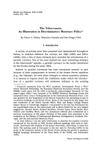 The Tchervonetz: An Illustration in Discriminatory Monetary Policy