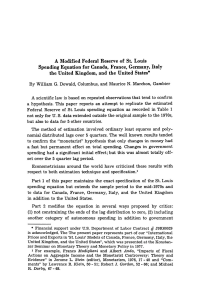 A Modified Federal Reserve of St. Louis Spending Equation for Canada, France, Germany, Italy the United Kingdom, and the United States