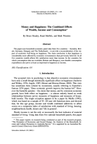 Money and Happiness: The Combined Effects of Wealth, Income and Consumption