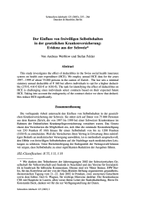 Der Einfluss von freiwilligen Selbstbehalten in der gesetzlichen Krankenversicherung: Evidenz aus der Schweiz