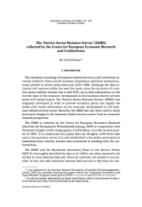 The ‘Service Sector Business Survey’ (SSBS) collected by the Centre for European Economic Research and Creditreform