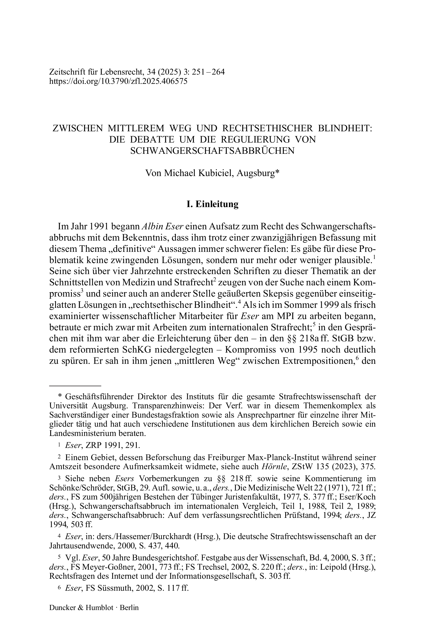 Zwischen mittlerem Weg und rechtsethischer Blindheit: Die Debatte um die Regulierung von Schwangerschaftsabbrüchen