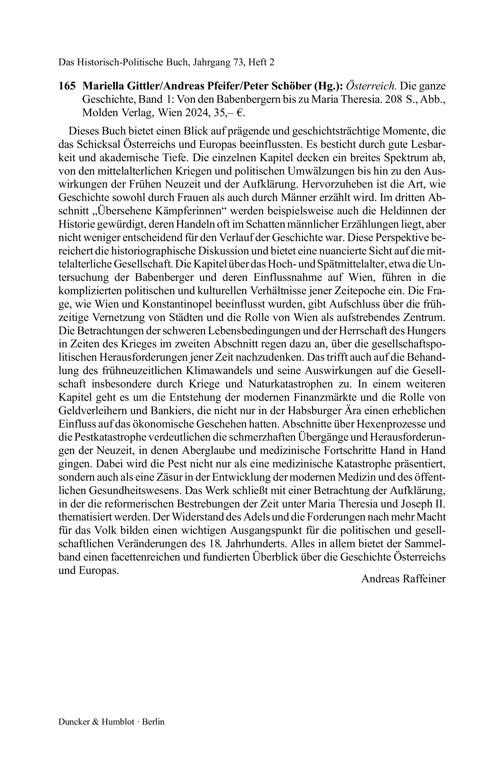 Mariella Gittler/Andreas Pfeifer/Peter Schöber (Hg.): Österreich. Die ganze Geschichte, Band 1: Von den Babenbergern bis zu Maria Theresia.