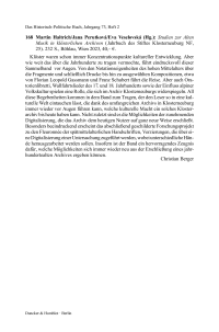 Martin Haltrich/Jana Perutková/Eva Veselovská (Hg.): Studien zur Alten Musik in klösterlichen Archiven (Jahrbuch des Stiftes Klosterneuburg NF, 25).