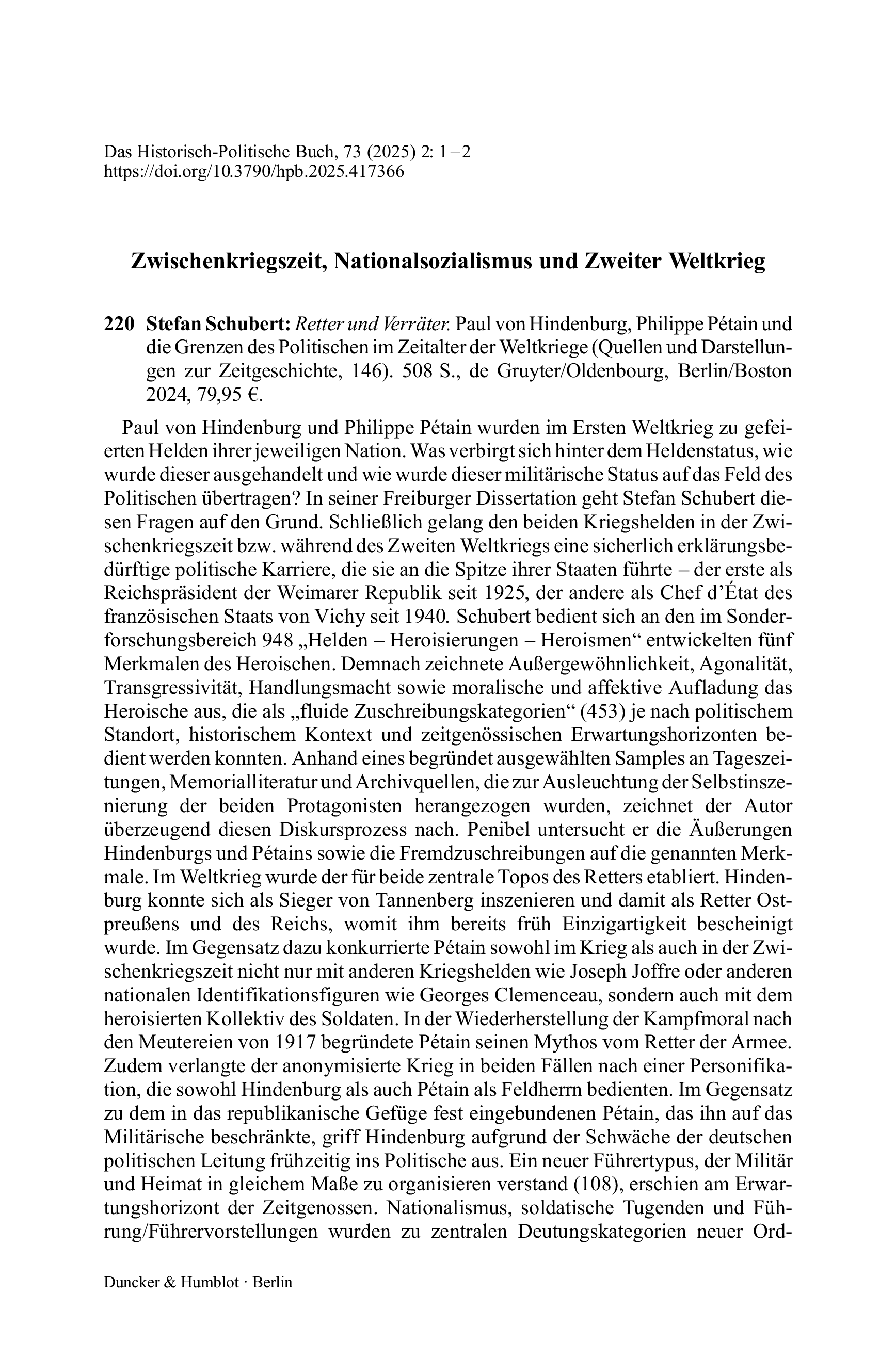 Stefan Schubert: Retter und Verräter. Paul von Hindenburg, Philippe Pétain und die Grenzen des Politischen im Zeitalter der Weltkriege (Quellen und Darstellungen zur Zeitgeschichte, 146).