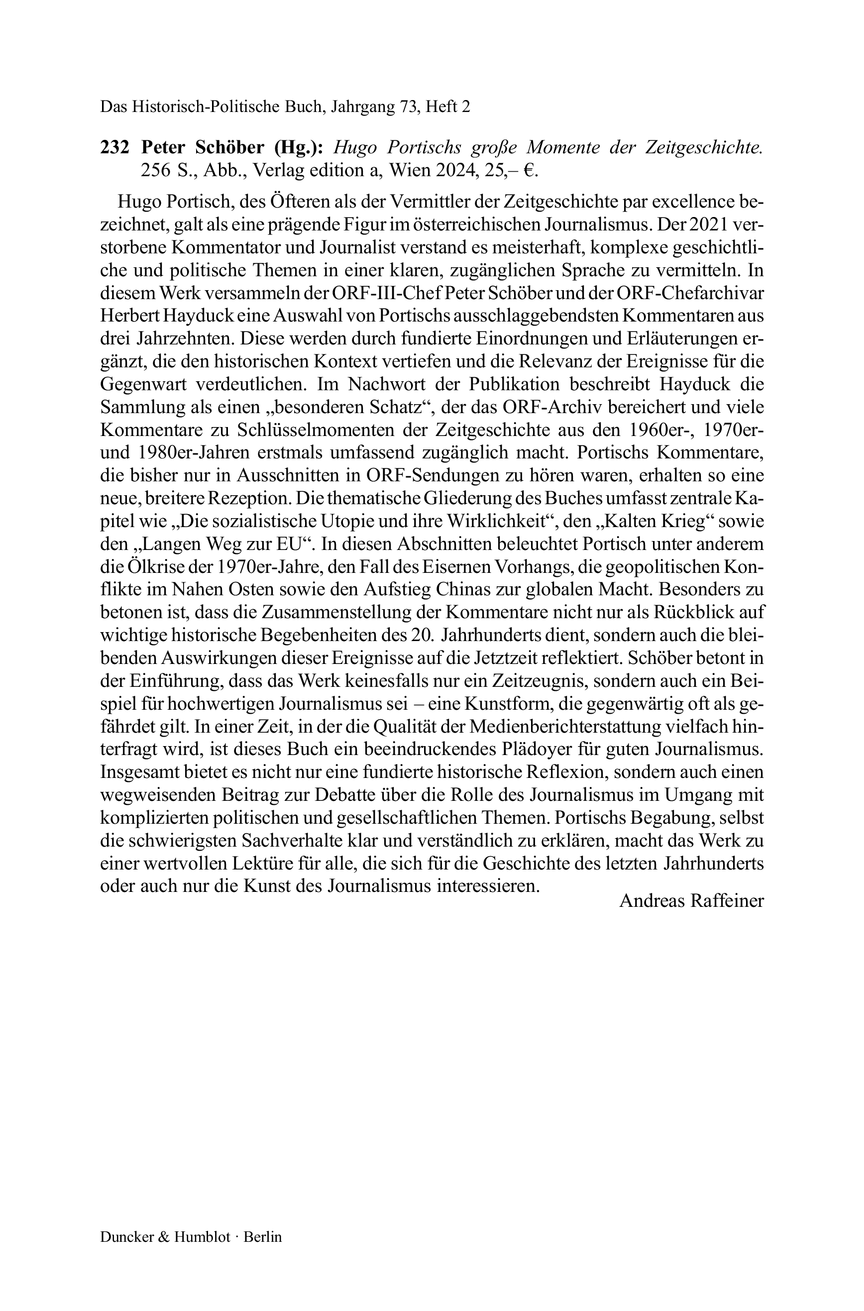 Peter Schöber (Hg.): Hugo Portischs große Momente der Zeitgeschichte. 256 S.