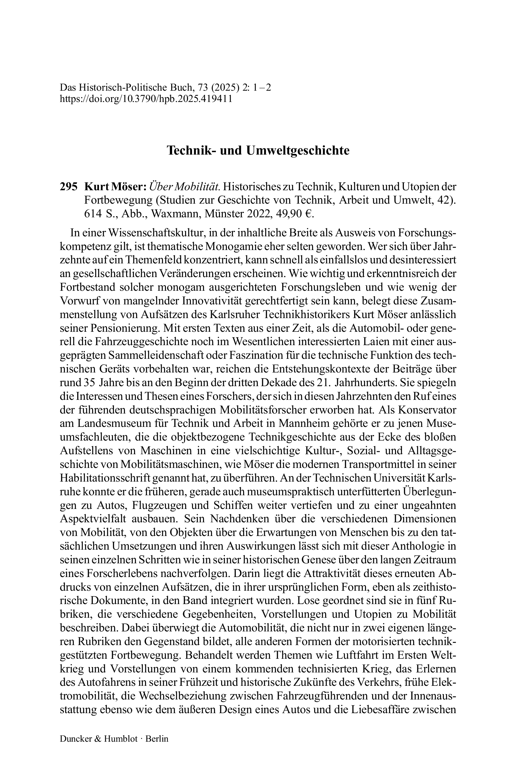 Kurt Möser: Über Mobilität. Historisches zu Technik, Kulturen und Utopien der Fortbewegung (Studien zur Geschichte von Technik, Arbeit und Umwelt, 42).