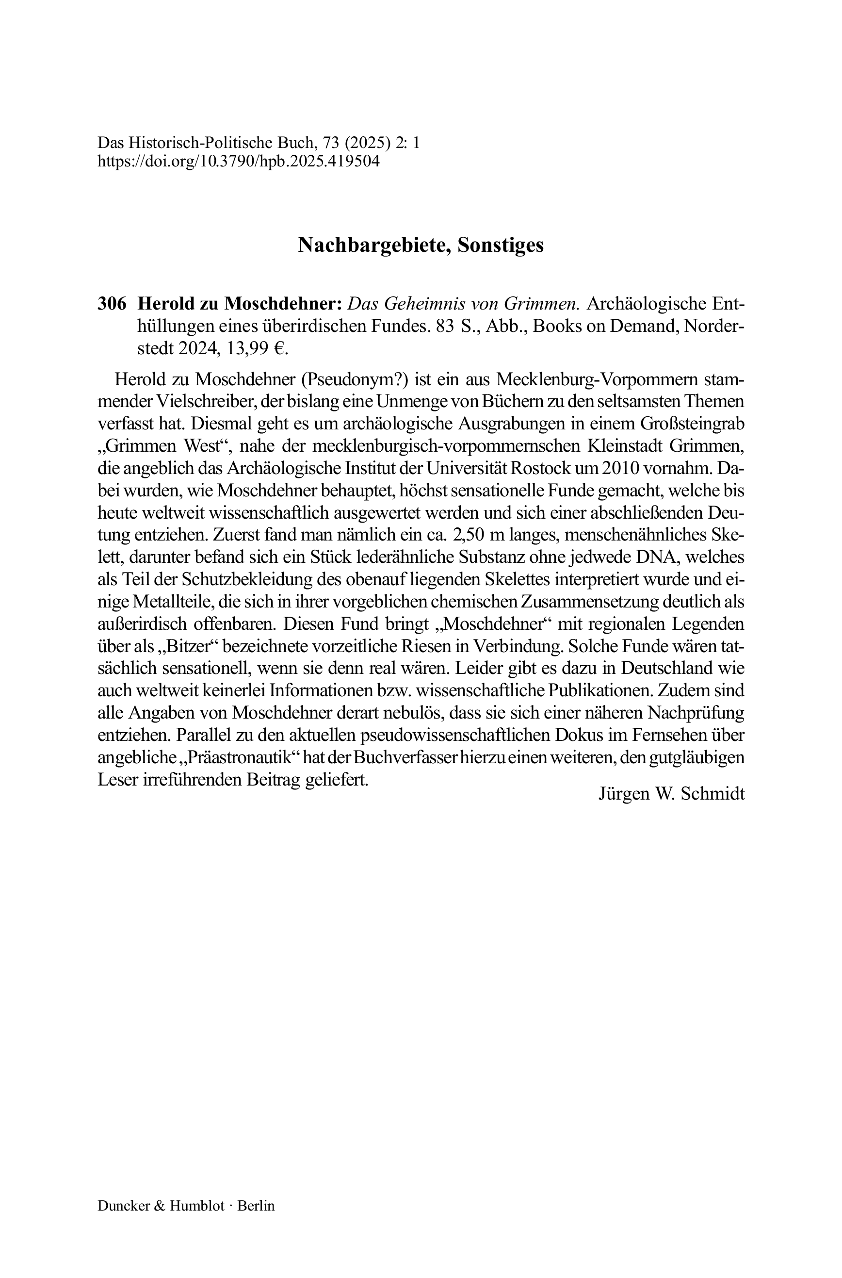 Herold zu Moschdehner: Das Geheimnis von Grimmen. Archäologische Enthüllungen eines überirdischen Fundes.