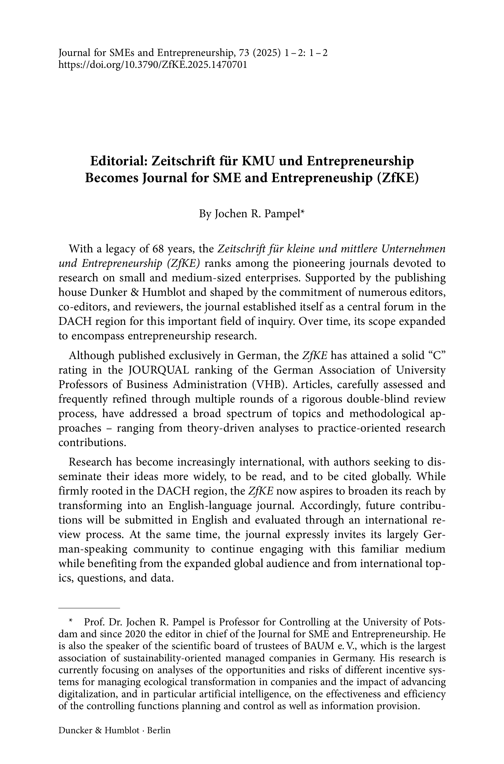 Editorial: Zeitschrift für KMU und Entrepreneurship Becomes Journal for SME and Entrepreneuship (ZfKE)