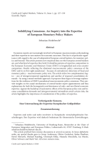 Solidifying Consensus. An Inquiry into the Expertise of European Monetary Policy Makers