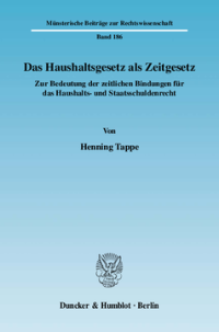 Das Haushaltsgesetz als Zeitgesetz