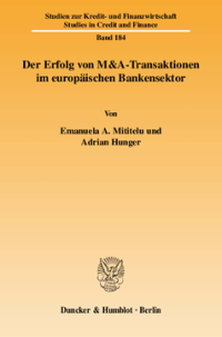 Der Erfolg von M&A-Transaktionen im europäischen Bankensektor