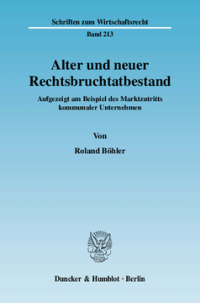 Alter und neuer Rechtsbruchtatbestand