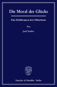 Die Moral des Glücks