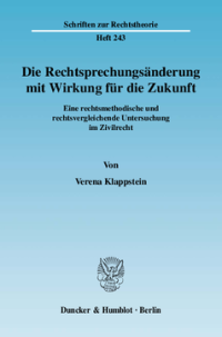Die Rechtsprechungsänderung mit Wirkung für die Zukunft