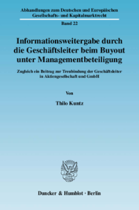 Informationsweitergabe durch die Geschäftsleiter beim Buyout unter Managementbeteiligung