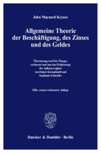 Allgemeine Theorie der Beschäftigung, des Zinses und des Geldes