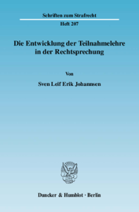 Die Entwicklung der Teilnahmelehre in der Rechtsprechung