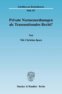Private Normenordnungen als Transnationales Recht?