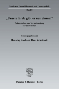 »Unsere Erde gibt es nur einmal«