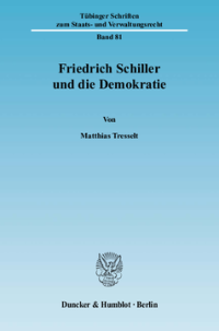 Friedrich Schiller und die Demokratie