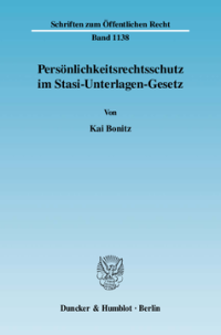 Persönlichkeitsrechtsschutz im Stasi-Unterlagen-Gesetz