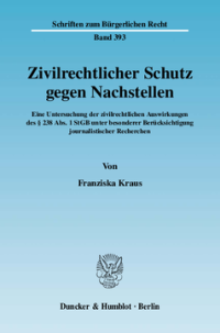 Zivilrechtlicher Schutz gegen Nachstellen
