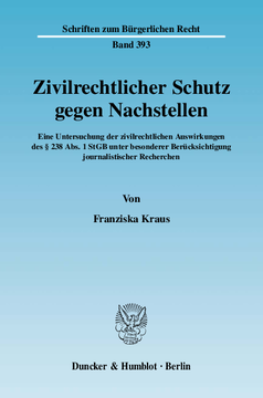 Zivilrechtlicher Schutz gegen Nachstellen Zivilrechtlicher Schutz gegen Nachstellen
