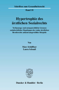 Hypertrophie des ärztlichen Sozialrechts