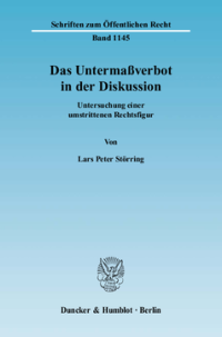 Das Untermaßverbot in der Diskussion
