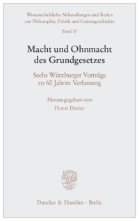 Macht und Ohnmacht des Grundgesetzes