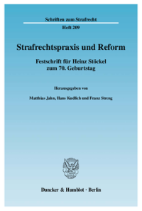 Strafrechtspraxis und Reform