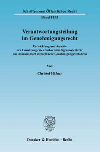 Verantwortungsteilung im Genehmigungsrecht