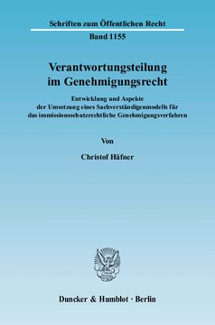 Verantwortungsteilung im Genehmigungsrecht Verantwortungsteilung im Genehmigungsrecht