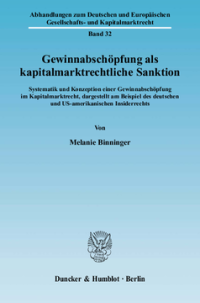 Gewinnabschöpfung als kapitalmarktrechtliche Sanktion