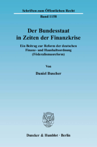 Der Bundesstaat in Zeiten der Finanzkrise