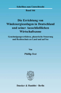Die Errichtung von Windenergieanlagen in Deutschland und seiner Ausschließlichen Wirtschaftszone