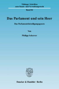 Das Parlament und sein Heer