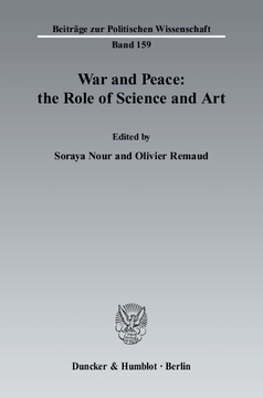 War and Peace: the Role of Science and Art