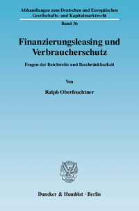 Finanzierungsleasing und Verbraucherschutz