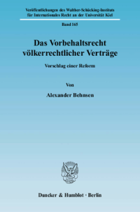 Das Vorbehaltsrecht völkerrechtlicher Verträge